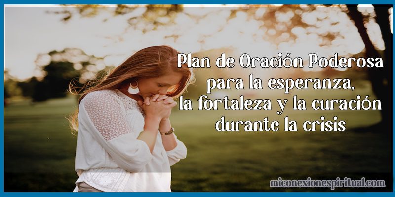 plan de oración poderosa